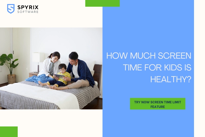 How Much Screen Time for Kids Is Healthy?